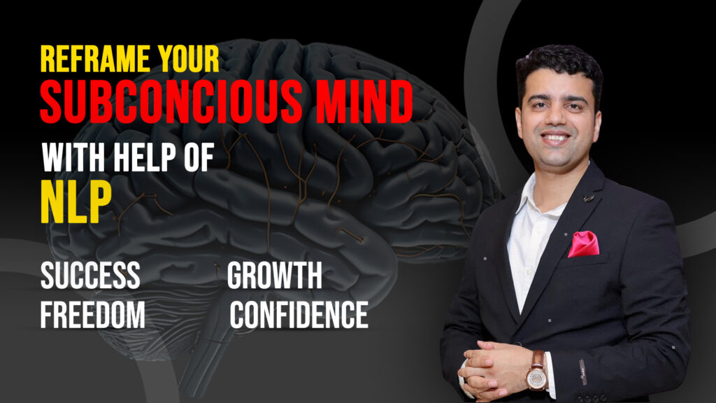 Reframe your subconscious mind